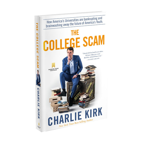 THE COLLEGE SCAM by Charlie Kirk book cover - Official TPUSA Merch