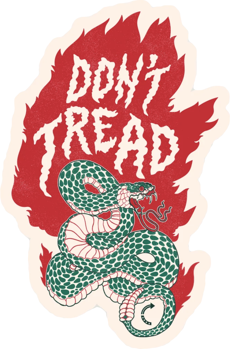 DON’T TREAD STICKER