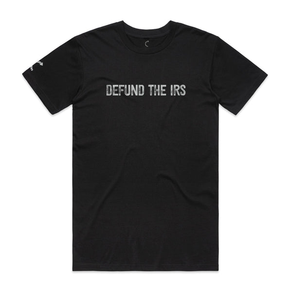 DEFUND THE IRS T - SHIRT - Official TPUSA Merch