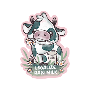 Legalize Raw Milk Sticker - Official TPUSA Merch
