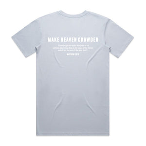MAKE HEAVEN CROWDED TEE - Official TPUSA Merch