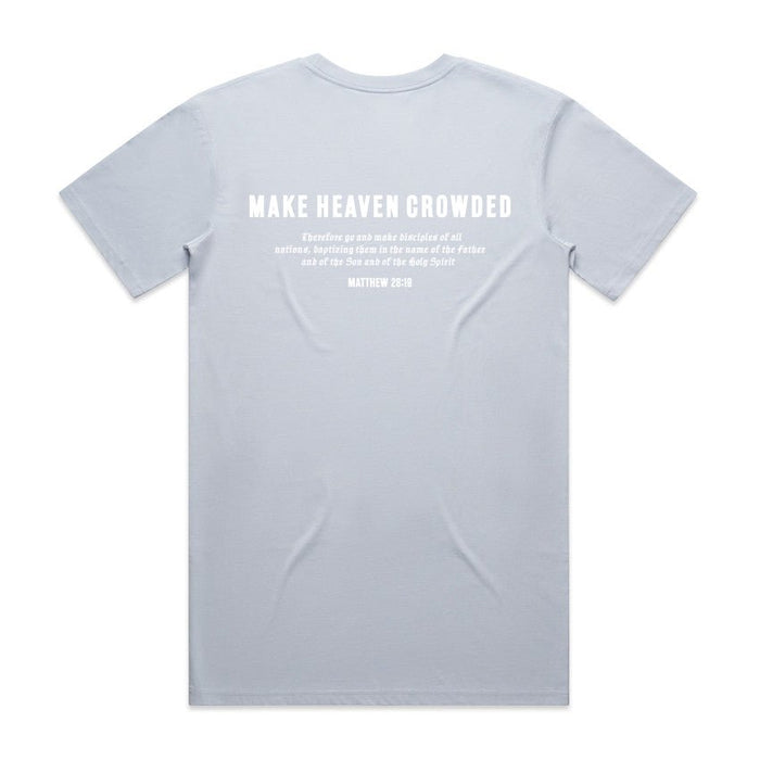 MAKE HEAVEN CROWDED TEE | Blue