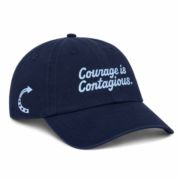 COURAGE IS CONTAGIOUS DAD HAT