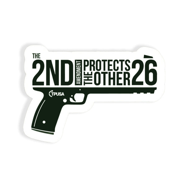 2nd Amendment Protects Sticker - Official TPUSA Merch