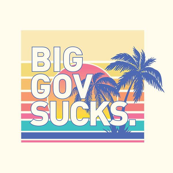 Big Gov Sucks Palm Tree T-Shirt - Official TPUSA Merch