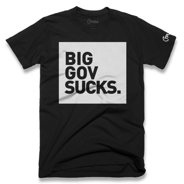 Big Gov Sucks Unisex T-Shirt | Black - Official TPUSA Merch