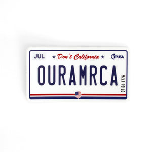 Don't California Our America Sticker - Official TPUSA Merch