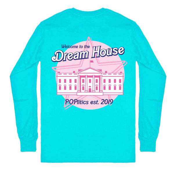 Dream House Poplitics Long Sleeve Pocket T-Shirt - Official TPUSA Merch