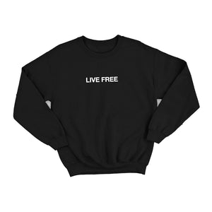 Live Free Crewneck Sweatshirt | Black - Official TPUSA Merch