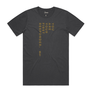 You are Your First Responder T-Shirt - Official TPUSA Merch