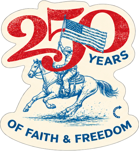 250 YEARS OF FAITH & FREEDOM STICKER