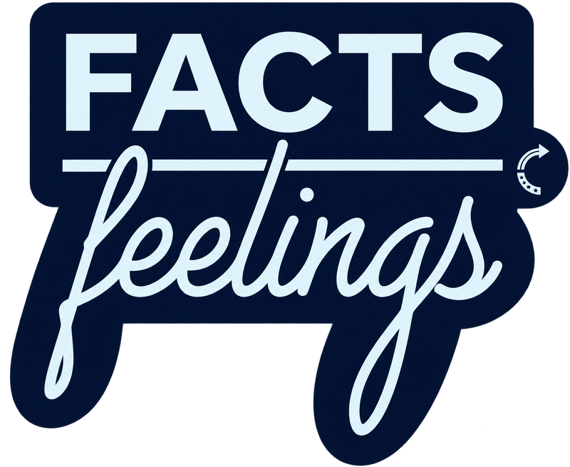 FACTS OVER FEELINGS STICKER